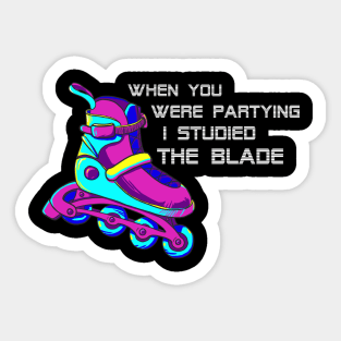 I studied the Roller Blade Sticker